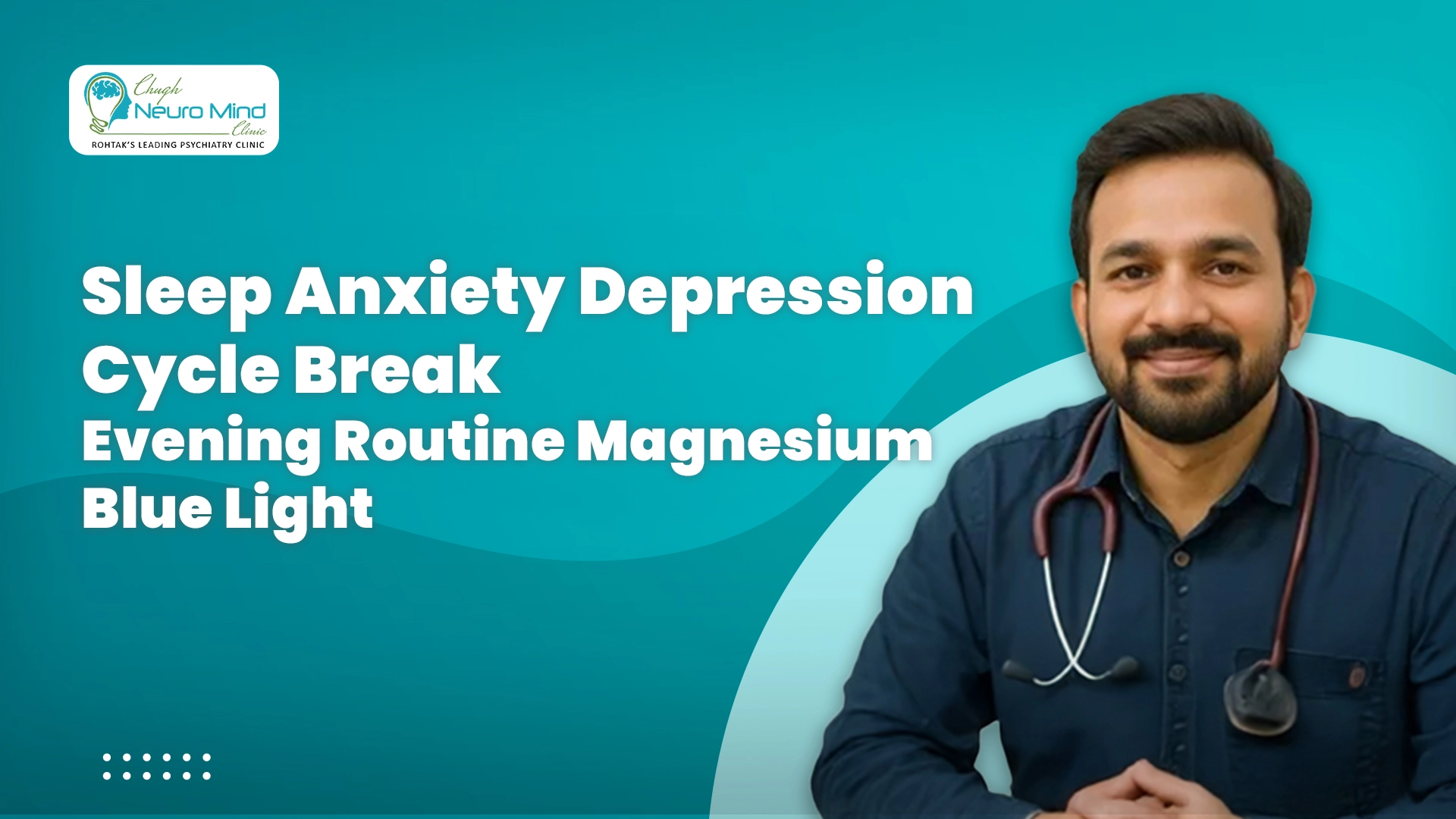 Sleep Anxiety Depression Cycle Break – Evening Routine Magnesium Blue Light